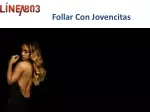 Follar Con Jovencitas - slide 1