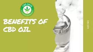 Benefits of CBD Oil | CBD Safe