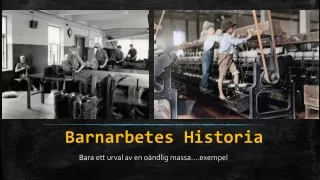 barnarbetes historia