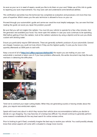 as soon as your car is in need of repairs would
