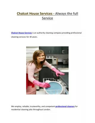 Chalcot House Services - Always the full Service