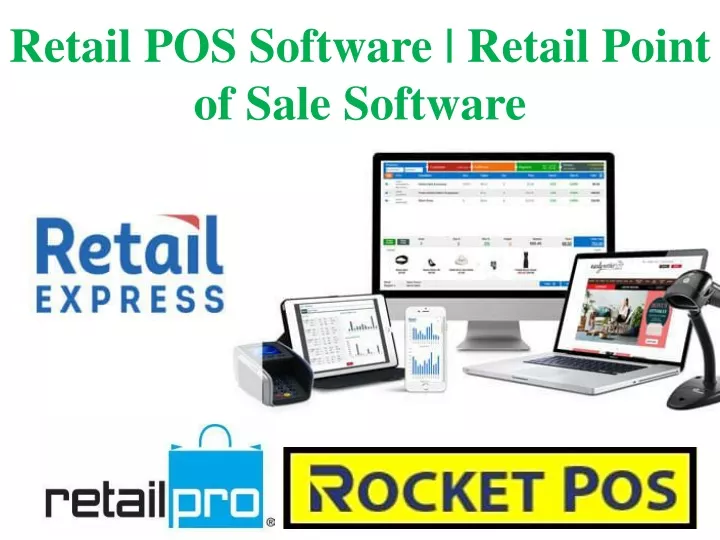 retail pos software retail point of sale software