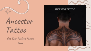 Best Tattoo Designs For Men And Women | Ancestor Tattoo