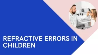 Refractive Errors In Children