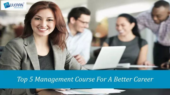 top 5 management course for a better career