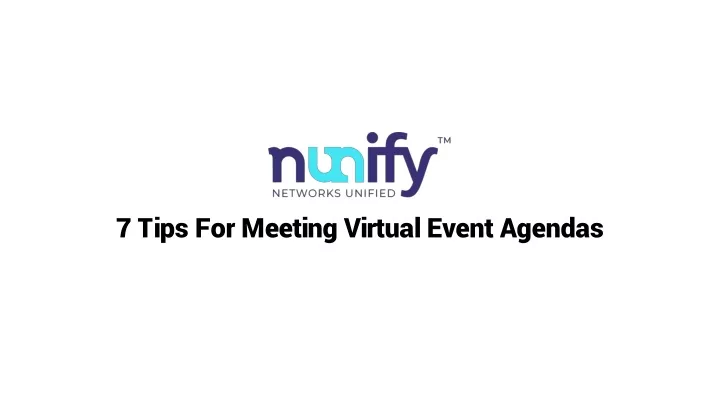 7 tips for meeting virtual event agendas