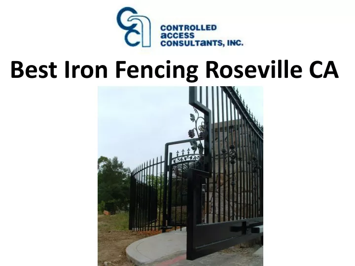 best iron fencing roseville ca