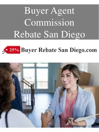 Buyer Agent Commission Rebate San Diego