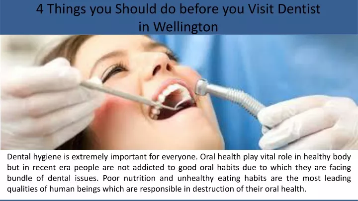 4 things you should do before you visit dentist in wellington