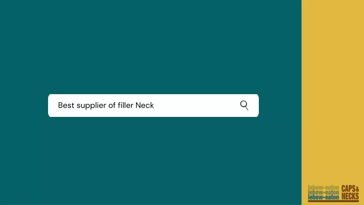 best supplier of filler neck