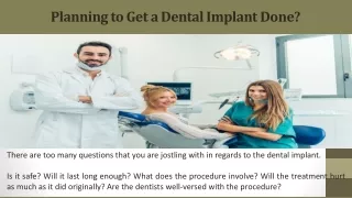 Planning to Get a Dental Implant Done?