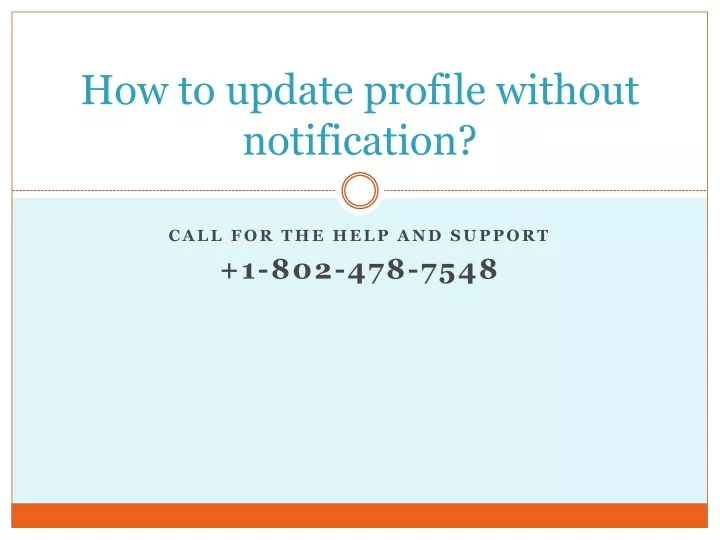 how to update profile without notification