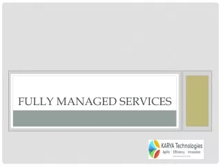 Fully Managed Services