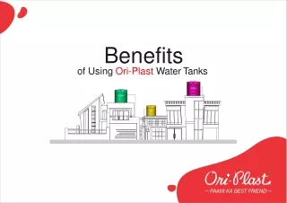 Benefits of using Ori-Plast Water Tanks