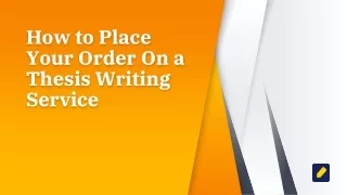 how to place your order on a thesis writing service