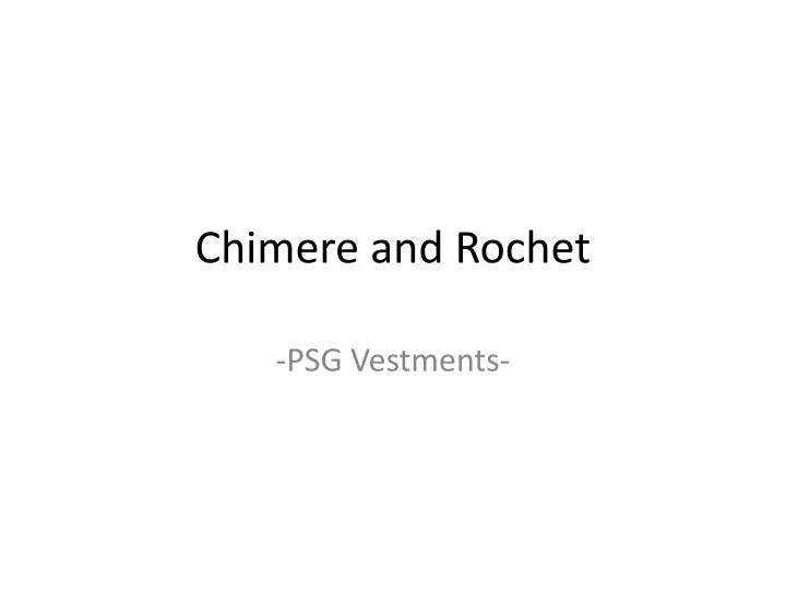 chimere and rochet