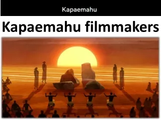 Kapaemahu filmmakers