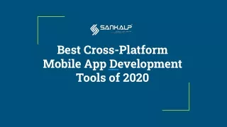 Best Cross-Platform Mobile App Development Tools of 2020