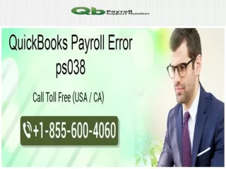 QuickBooks Payroll Error ps038 | 1-855-6OO-4O6O