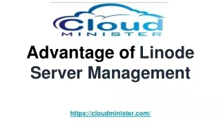 advantage of linode server management