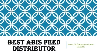 best abis feed distributor