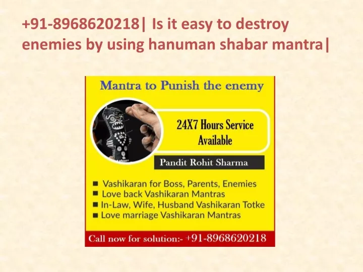 91 8968620218 is it easy to destroy enemies by using hanuman shabar mantra