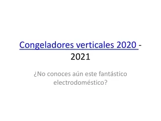 Mejores Electrodomésticos Congeladores y Frigoríficos