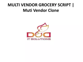 multi vendor grocery script muti vendor clone