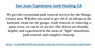 san juan capistrano junk hauling ca