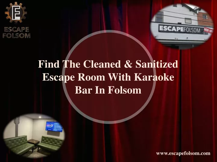 find the cleaned sanitized escape room with