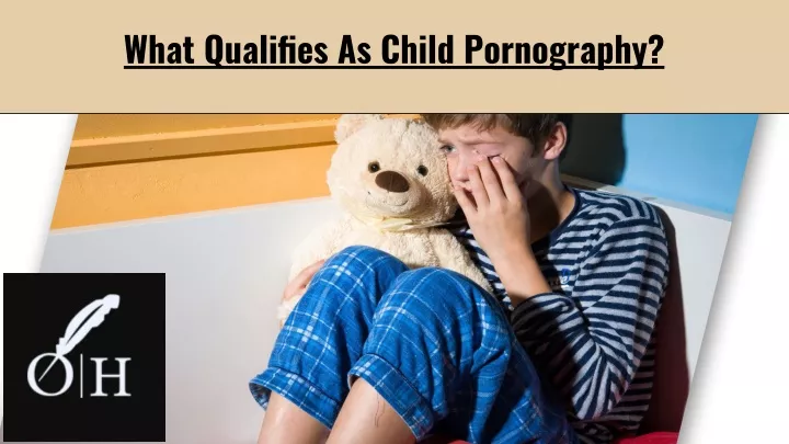 what qualifies as child pornography