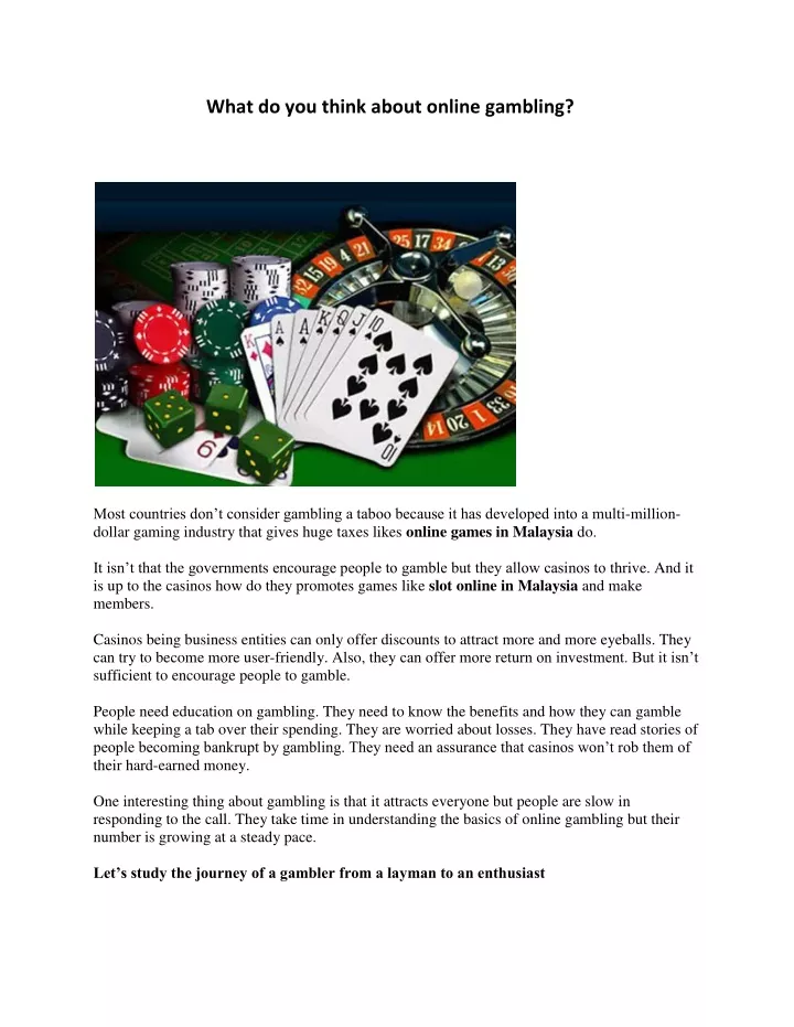 what do you think about online gambling