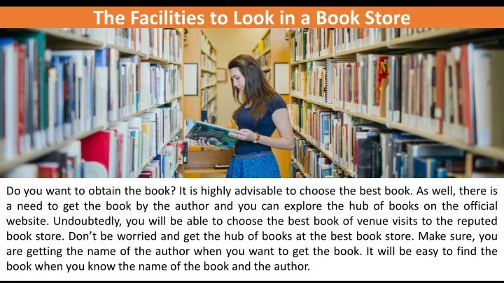 the facilities to look in a book store