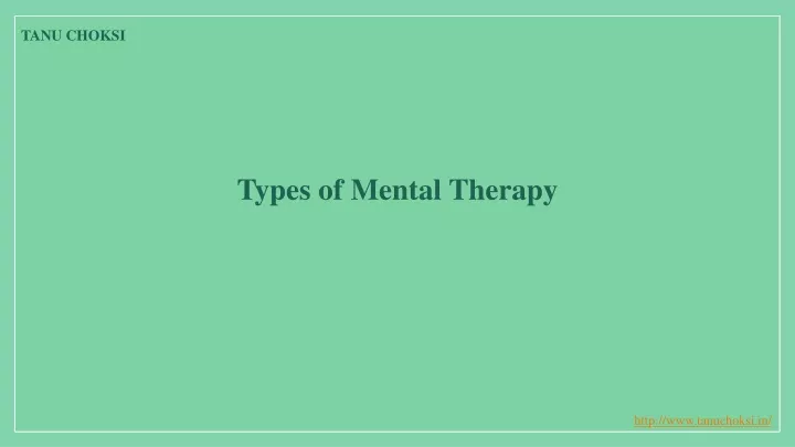 types of mental therapy