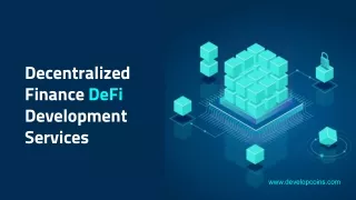 Decentralized Finance DeFi Development Services