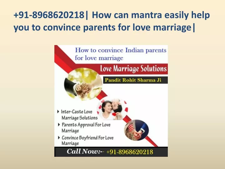 91 8968620218 how can mantra easily help you to convince parents for love marriage