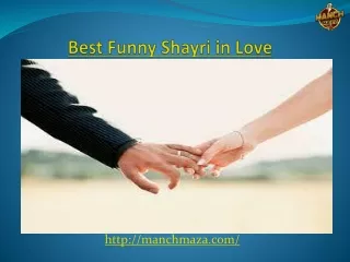 Are you looking for the Best funny shayri in Love