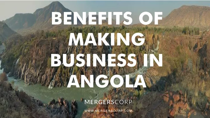 benefits of making business in angola