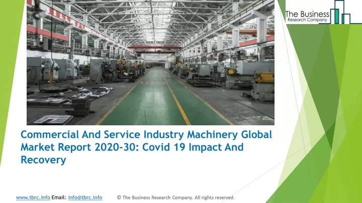 commercial and service industry machinery global market report 2020 30 covid 19 impact and recovery