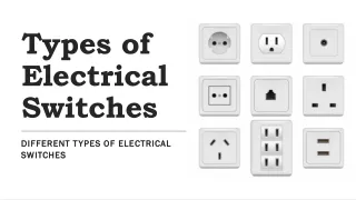 Types of Electrical Switches
