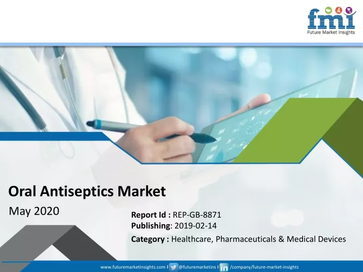 oral antiseptics market may 2020