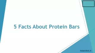 5 facts about protein bars