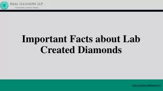 important facts about lab created diamonds