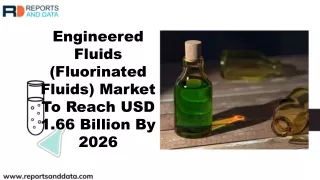 engineered fluids fluorinated fluids market