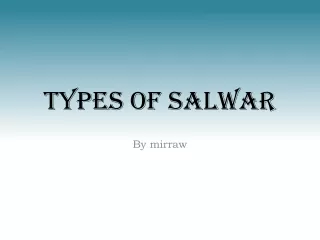 Types of salwar | by mirraw