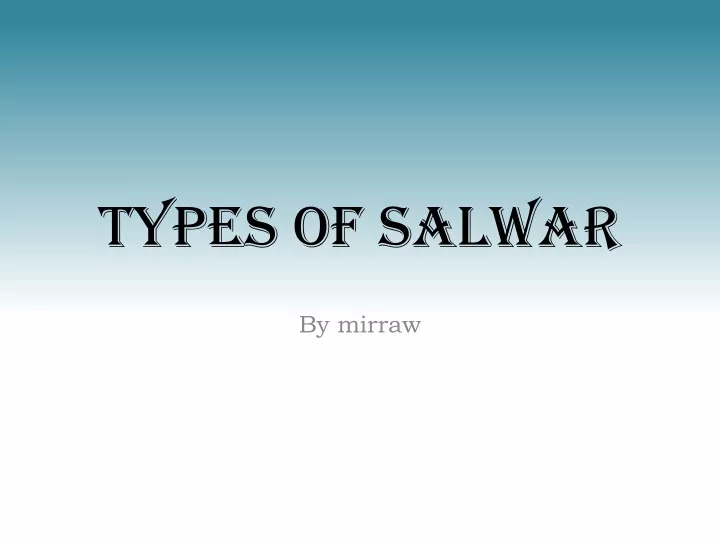 types of salwar