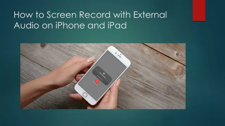 how to screen record with external audio on iphone and ipad