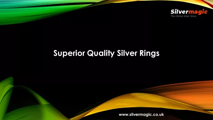 superior quality silver rings