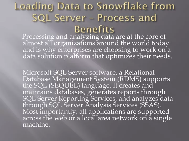 loading data to snowflake from sql server process and benefits