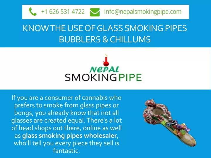 know the use of glass smoking pipes bubblers